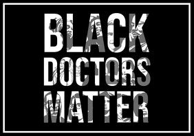 Black Doctors Matter