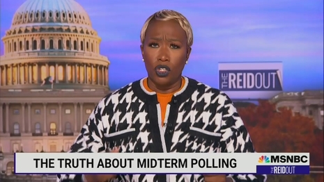 CRACKPOT Joy Reid Accuses GOP of Rigging Polls to Create Narrative of a Red Wave